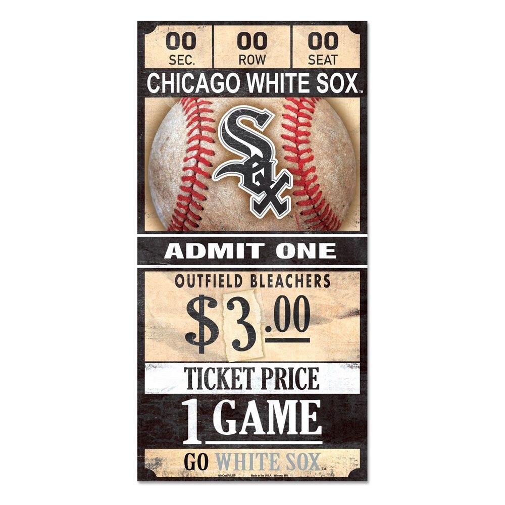 CHICAGO WHITE SOX GAME TICKET ADMIT ONE GO WHITE SOX WOOD SIGN 6"X12 ...