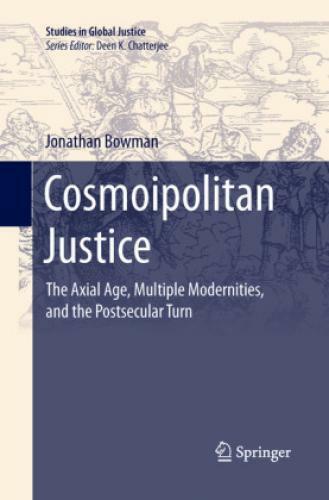 Thumbnail - Cosmoipolitan Justice The Axial Age, Multiple Modernities, And The