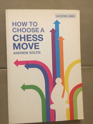 How To Choose A Chess Move