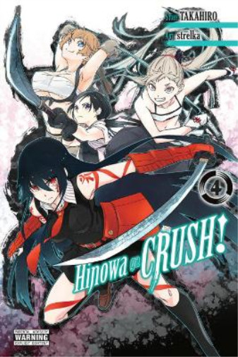 Hinowa Ga Crush, Vol. 4 (taschenbuch) Hinowa Ga Crush Gn