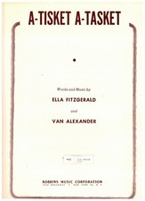 ELLA FITZGERALD A-TISKET A-TASKET SHEET MUSIC PIANO/VOCAL/GUITAR/CHORDS 1938 NEW