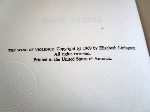 The Wine of Violence by Lesley Egan Hardcover Book 1969 - Picture 8 of 8