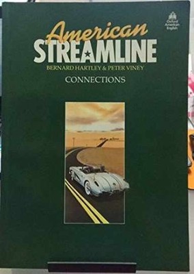 American Streamline Connections: An - Paperback, by Hartley Bernard - Very Good