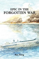Ken Filing | Epic In The Forgotten War | Taschenbuch | Englisch (2011)