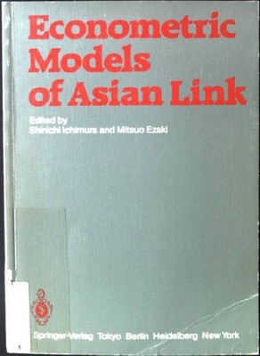 Econometric Models of Asian Link Ichimura, Shinichi und Ezaki Mitsuo: