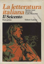 La letteratura italiana. Storia e testi. Il Seicento (Volume V, Tomo II) [1974]