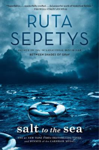 Ruta Sepetys Salt to the Sea (Copertina rigida)