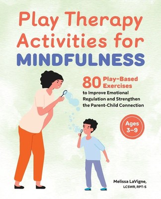 Melissa LaVigne | Play Therapy Activities for Mindfulness | Taschenbuch (2022)