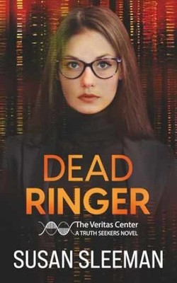 Dead Ringer: (Truth Seekers Book 1) - Paperback, by Sleeman Susan - Very Good