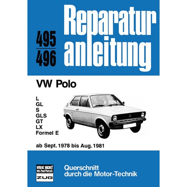 Vw Polo L/Gl/S/Gls/Gt/Lx/Formel E Bj. Sept. 1978 - Aug. 1981 Reparaturhandbuch-image