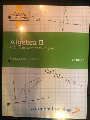 Algebra II: A Common Core Math Program Student Skills Practice Book