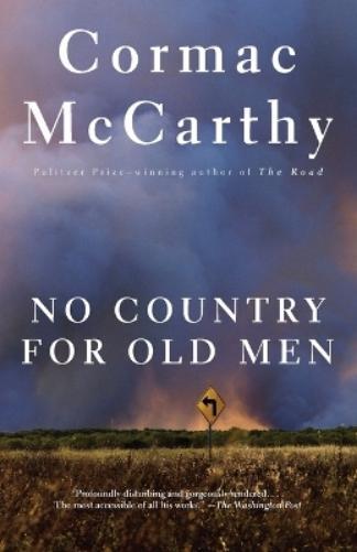 Cormac McCarthy No Country for Old Men (Tascabile) Vintage International