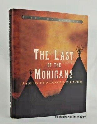 THE LAST OF THE MOHICANS by James Fenimore Cooper Deluxe Hardcover Brand NEW