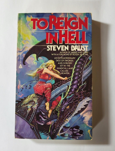 To Reign In Hell by Steven Brust 1985 Ace 1st Printing Paperback