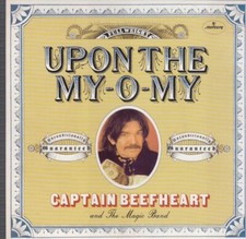 captain beefheart and the magic band upon my o my 7"   record store day 2012