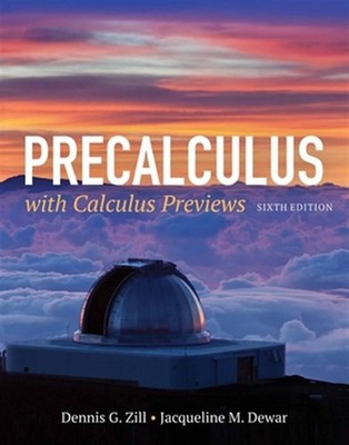 Precalculus With Calculus Previews, Hardcover by Zill, Dennis G.; Dewar, Jacq...