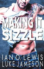 Making It Sizzle by Ian O. Lewis (English) Paperback Book