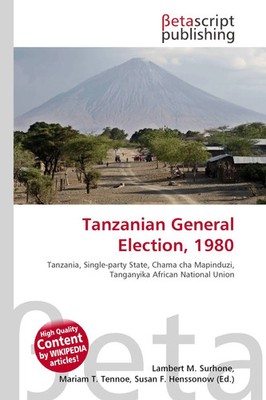 Lambert M. Surhone (u. a.) | Tanzanian General Election, 1980 | Taschenbuch
