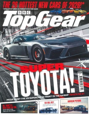 UK BBC Top Gear Magazine #404, Toyota GR GT, Hottest New Cars, Lexus, Feb 2026