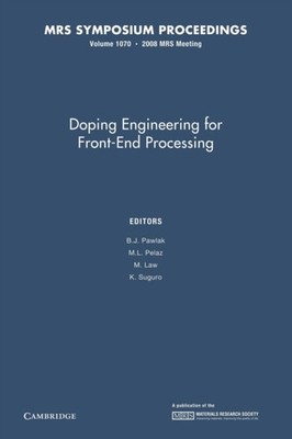 Pawlak - Doping Engineering for Front-End Processing  Volume 1070 - pa - G555z