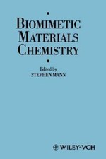 Biomimetic Materials Chemistry, Hardcover by Mann, Stephen (EDT), Like New Us...