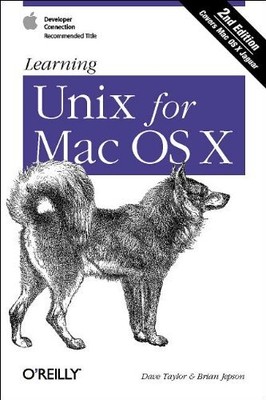 Learning Unix for Mac OS X 2e, Jepson, Brian