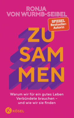 Zusammen | Ronja von Wurmb-Seibel | 2024 | deutsch
