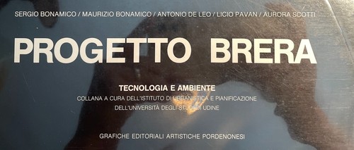 BRERA PROJECT TECHNOLOGY ENVIRONMENT Progetto Brera ITALIAN LANGUAGE Art Book - Picture 10 of 10