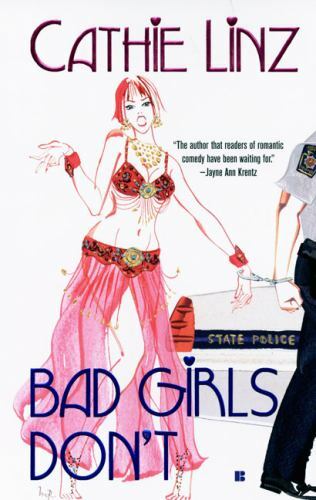 Bad Girls Don't by Linz, Cathie 9780425212844| eBay