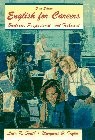 ENGLISH FOR CAREERS: BUSINESS, PROFESSIONAL, AND TECHNICAL By Leila R. Smith