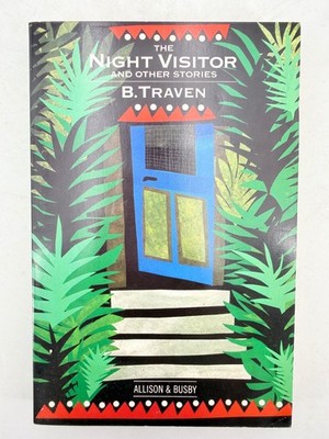 Night Visitor & Other Stories B. Traven 1983 Paperback Fiction Allison & Busby