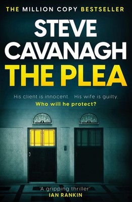 The Plea Steve Cavanagh