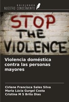 Violencia DoméStica Contra Las Personas Mayores Silva (U. A.) Taschenbuch 2024