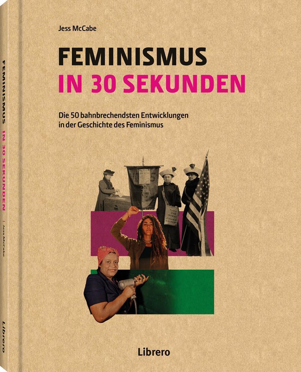 Thumbnail - Jess Mccabe | Feminismus In 30 Sekunden | Buch | Deutsch (2019) | 160
