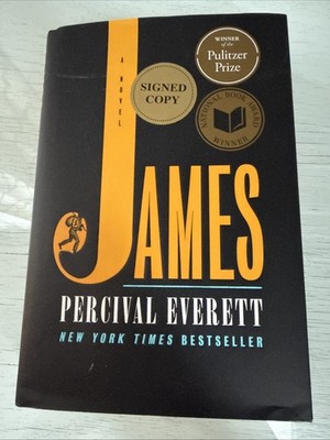 James by Percival Everett Signed First Edition Hardcover book Rare!