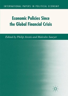 Economic Policies since the Global Financial Crisis - 9783319868660