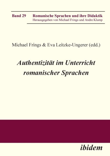 Frings - Authentizitt im Unterricht romanischer Sprachen. - New paper - X555z - Frings MichaelLeitzke-Ungerer EvaFrings Michael