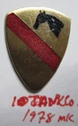 Army crest DUI DI CB    10th TANK COMPANY co  1st Cavalry Division  1978 mark