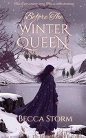 Becca Storm | Before The Winter Queen | Taschenbuch | Englisch (2026) | B. Storm