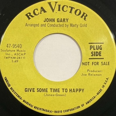 John Gary   Give Some Time To Happy   RCA Victor - 47-9540   1968 45 RPM 7''