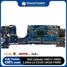For Dell Latitude 7480 Motherboard Intel i7-7600U 2.8GHz LA-E131P 10CGG F48ND