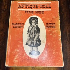 Water Damage See Antique Doll Price Guide Second Edition Softcover Book 72 Rare