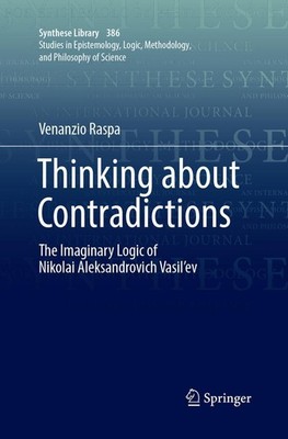 Thinking about Contradictions Venanzio Raspa