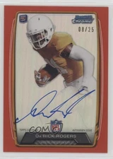 2013 Bowman Rookie Chrome Refractor Red /25 Da'Rick Rogers #RCRA-DRO Auto RC