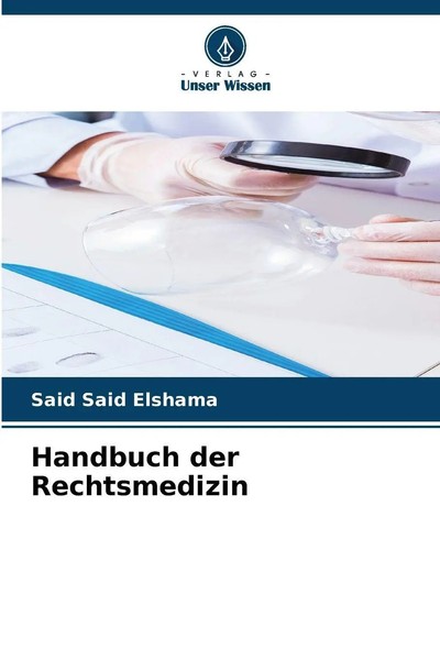 Said Said Elshama | Handbuch Der Rechtsmedizin | Taschenbuch | Deutsch (2025)-image