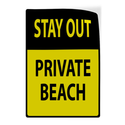 Industrial Decals Vertical Vinyl Stickers Private Beach Sign H Safety Sign Label