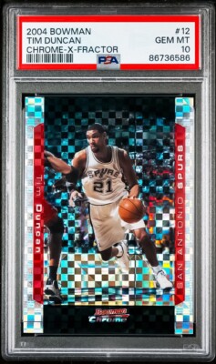 2004 Bowman Chrome Tim Duncan Xfractor PSA 10 Gem Mint Pop 1