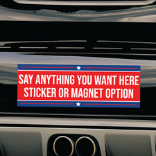 Political Bumper Sticker Or Magnet - Car Suv Truck Decal Magnet Custom Usa Made