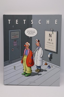 Tetsche - Hoffentlich ist es nichts Ernstes - Lappan Verlag - gebunden