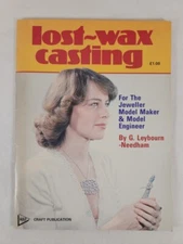 Lost Wax Casting: For The Jeweller, Model Maker, & Model Engineer *MAP Craft Pub